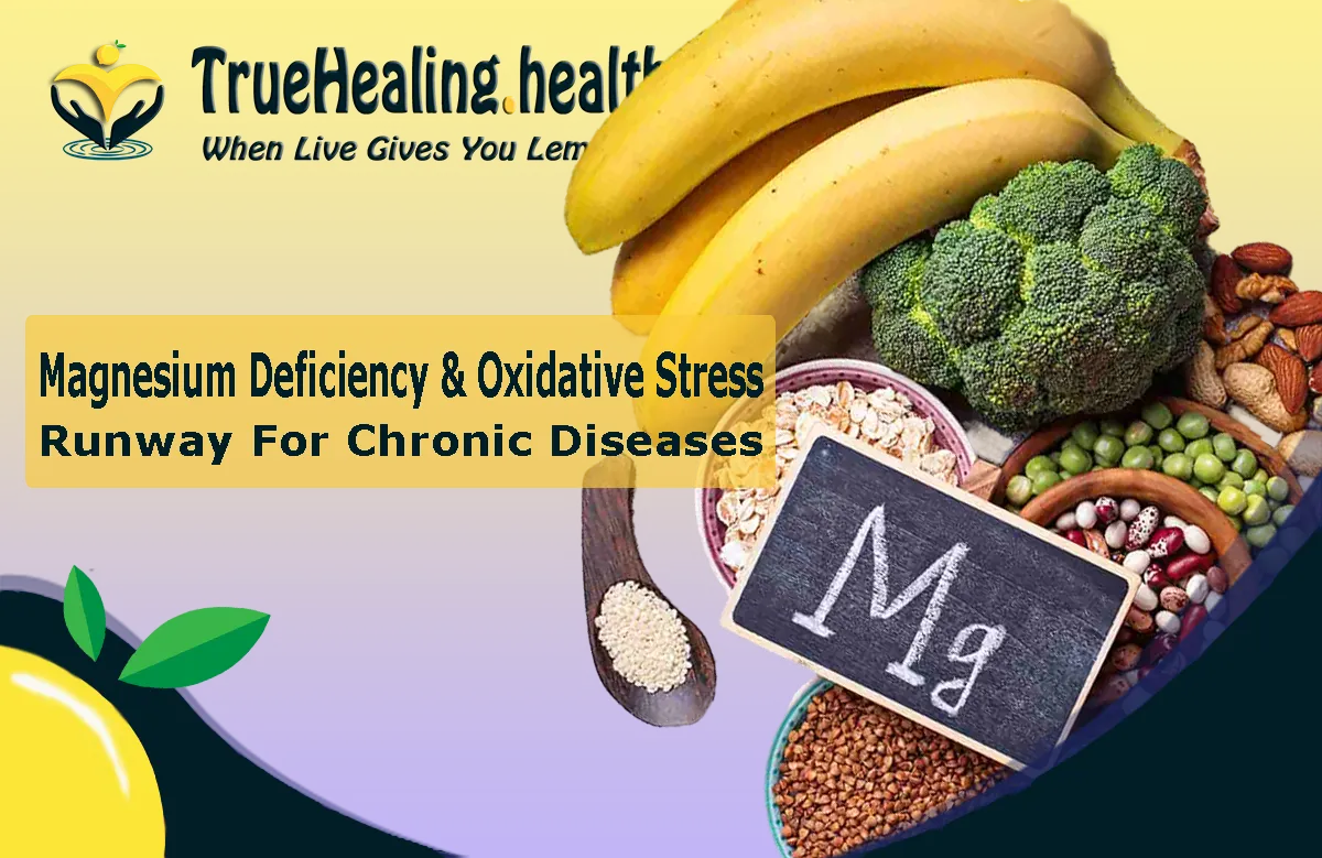 Magnesium Deficency & Oxidated Stress