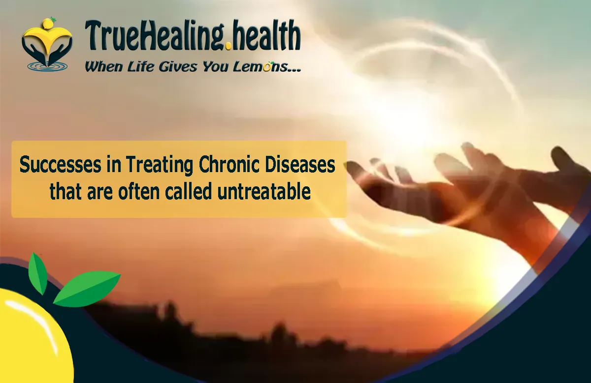 Successes In Untreatable Diseases